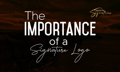 The Importance of a Signature Logo